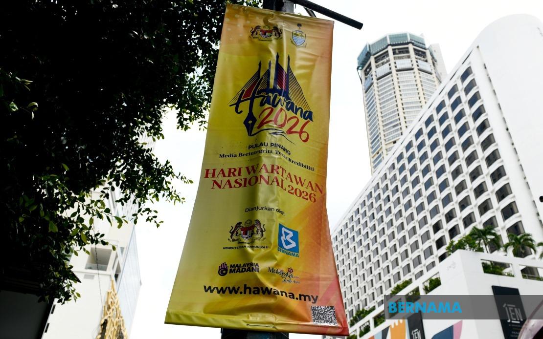 Penang Geared Up for HAWANA 2026 National Journalists' Day Celebration